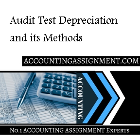 Audit Test Depreciation and its Methods